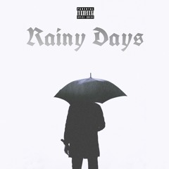 Rainy Days