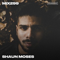 MIX299: Shaun Moses