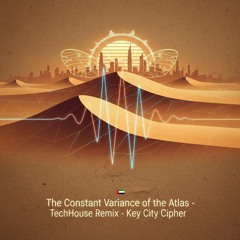🇦🇪 The Constant Variance of the Atlas "TechHouse 2"