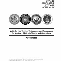 EBOOK Army Techniques Publication ATP 4-46 MCRP 3-40G.3 NTTP 4-06 AFTTP 3-2.51 Multi-Service Tac