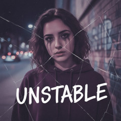 UNSTABLE