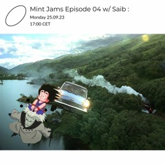 Mint Jams Episode 4 w/ Saib @Radio AlHara