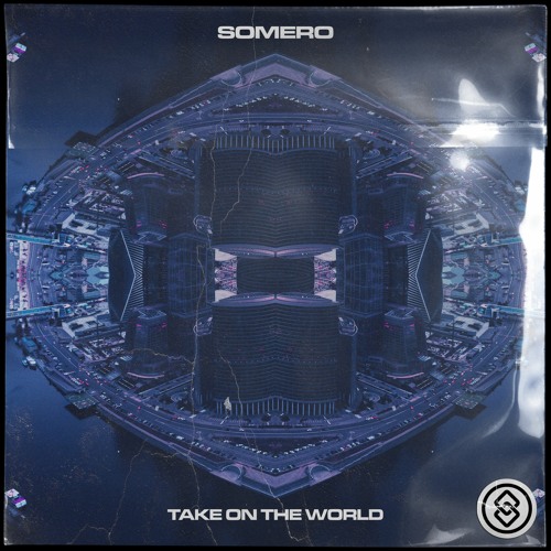 Somero - Take On The World