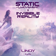 Invisible Reality & Static Movement - Linoy