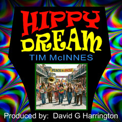 Hippy Dream (feat. The DeGree Sisters)