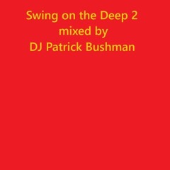 Swing On The Deep 2