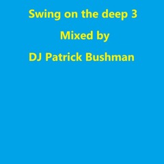 swing on the deep 3