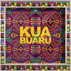 Kua Buaru (feat. Manecas Costa & Pérola)