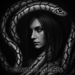 VENOM OF LLLUSION