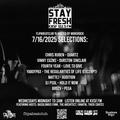 Stay Fresh Radio KXSF 2025.07.16