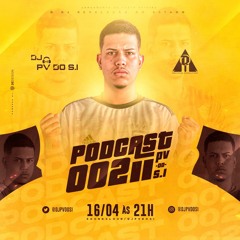 PODCAST 002 DO REVELAÇÃO DO ESTADO (DJ PV DO S.I)A CURA