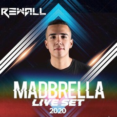 MADBRELLA - LIVE SET 2020 (MIXED BY REWALL)