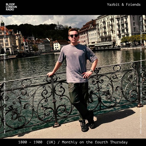 Yarbit & Friends w/ Yarbit - 22.06.23