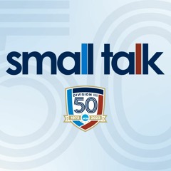 DIII SMALL TALK: Episode 38: Robby Ward & Andrew Thomson, Middlebury