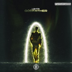 LGHTR - Godfather (radio Edit)