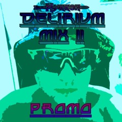 Delirium Mix2 Promo