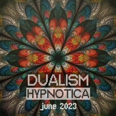 Dualism Hypnotica @ Halle E - June 2023