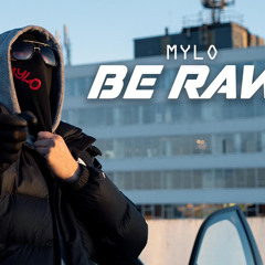 Mylo - Freestyle [BeRaw]