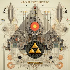 Empirial - About Psychedelic
