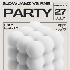 Ray PGT Live @ Slow Jamz vs RNB Party Hosted By Nakes & Jimmy British