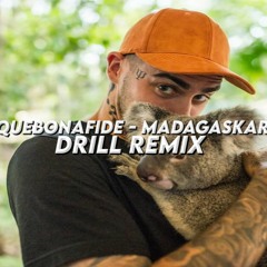 Quebonafide - Madagaskar ale to DRILL