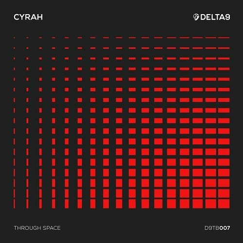 Cyrah - Through Space [FREE DOWNLOAD]