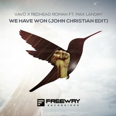 We Have Won (John Christian Extended Edit)