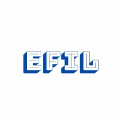 Quá Mệt - EFIL