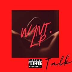 Talk (Prod By Ryan M Tedder)