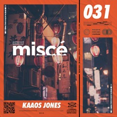 MISCE 031 -Kaaos Jones