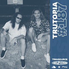 TRAXSOURCE LIVE! Sessions #187 - Trutopia