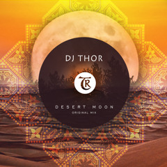 Dj Thor - Desert Moon (Original Mix)[Tibetania Records]