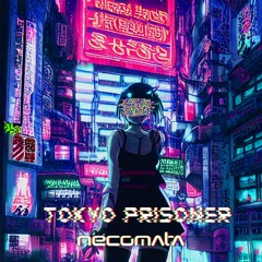 トーキョー・プリズナー (Tokyo Prisoner)