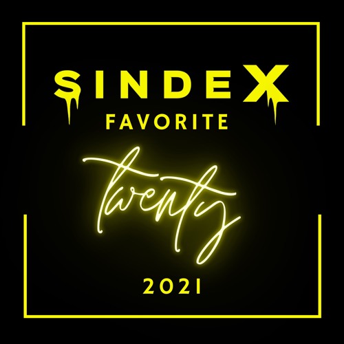 SINDEX's fav releases of 2021