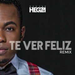 Dj Hegza feat. Puto Português & Ary - Te Ver Feliz Remix