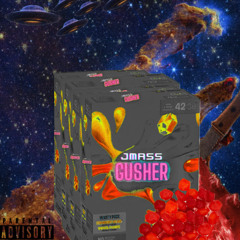 Gusher (prod. Droll)