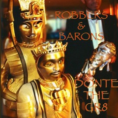 ROBBERS & BARONS