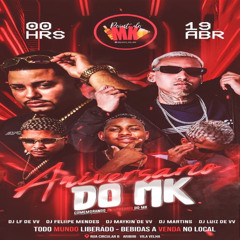 5 MINUTINHOS BAILE DA CDD [[ DJ MARTINS ]] PARTE 2 - ESPECIAL ANIVERSARIO DO MK