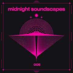 MIDNIGHT SOUNDSCAPES PODCASTS - Free Download