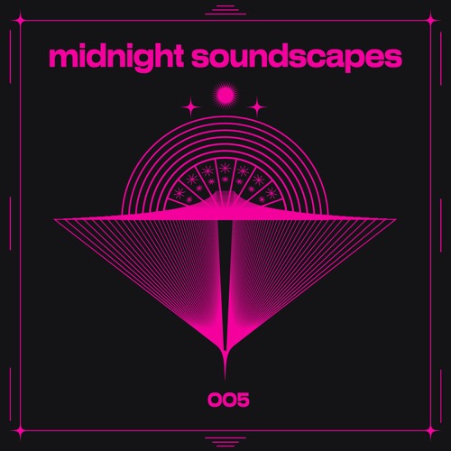MIDNIGHT SOUNDSCAPES PODCASTS - Free Download