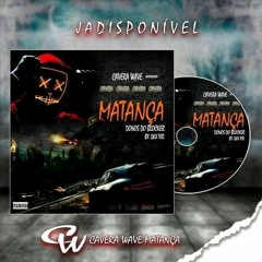 MATANÇA - feat Peter