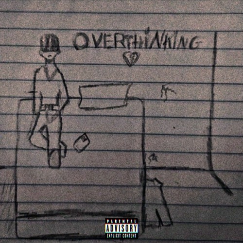 Overthinking (prod. FVCKZERO)