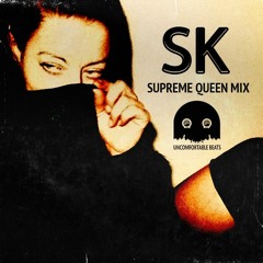 SK - Supreme Queen - [DJ MIX]