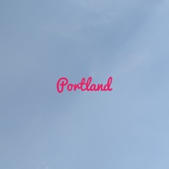 Portland(ft. Pearl Cook)Draft Version
