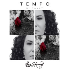 DJ SAvvy ft. Tony Z -Tempo