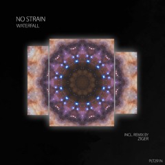 No StraiN - Waterfall (Ziger Remix - Short Edit)