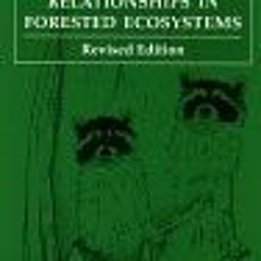 GET [EPUB KINDLE PDF EBOOK] Wildlife Habitat Relationships in Forested Ecosystems by
