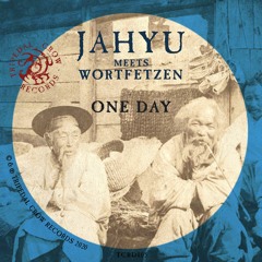 JahYu Meets Wortfetzen - One Day (Teaser)
