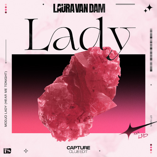 Stream Modjo - Lady (Laura van Dam - Capture Club Edit) by Laura
