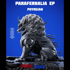 Phyrgian - Parafernalia (Space Mix)